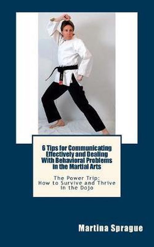 Power Trip: How to Survive and Thrive in the Dojo- 6 Tips fo ... - cover