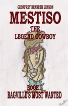 Mestiso the Legend Cowboy Book 1