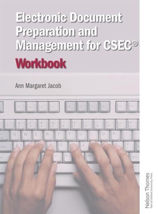 Electronic Document Preparation And Management For CSEC R Workbook