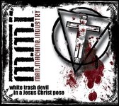 White Trash Devil In A  Jesus Christ Pose