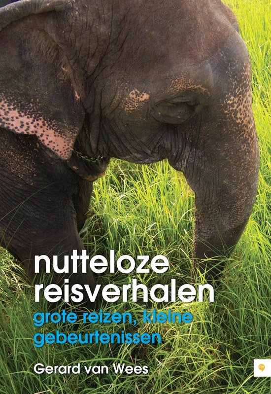 Cover van het boek 'Nutteloze reisverhalen'