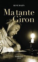 Terroirs classiques - Ma tante Giron