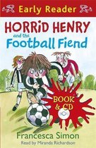 Horrid Henry and the Football Fiend