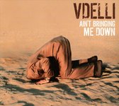 Ain't Bringin Me Down (CD)