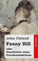 Fanny Hill Oder Geschichte Eines Freudenm dchens