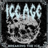 Breaking the Ice