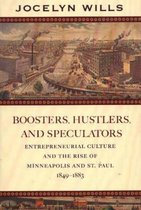 Boosters, Hustlers, And Speculators