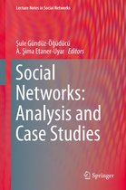 Lecture Notes in Social Networks - Social Networks: Analysis and Case Studies
