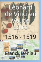 L onard de Vinci En Val de Loire