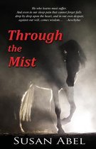 Through the Mist