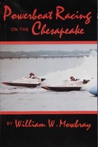 Powerboat Racing on the Chesapeake