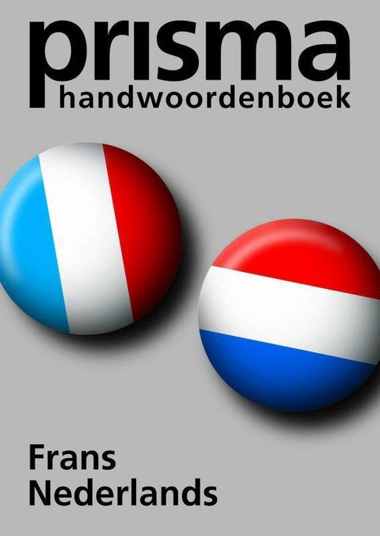 Prisma Handwoordenboek Frans Nederlands