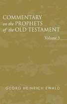 Commentary On The Prophets Of The Old Testament