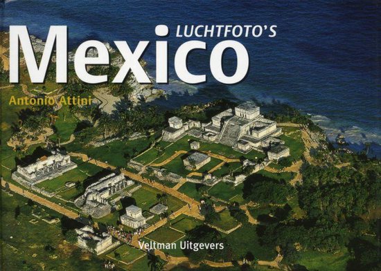 Cover van het boek 'Luchtfoto's - Mexico'