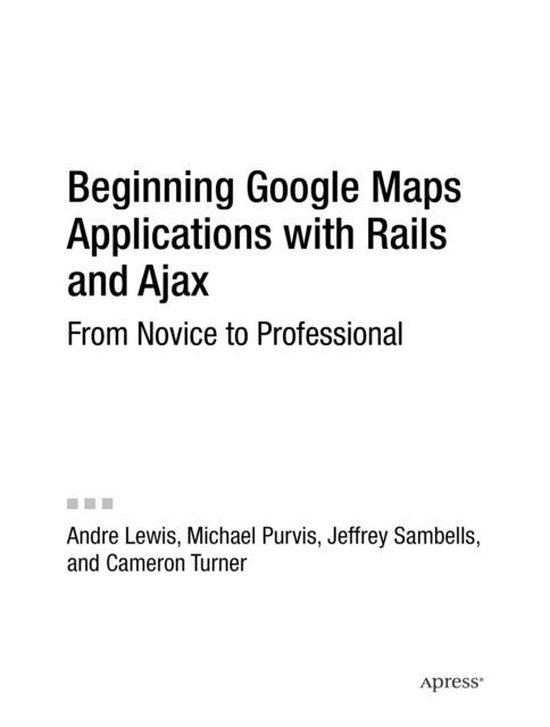 Beginning Google Maps Applications With Rails And Ajax - cover