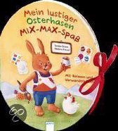 Mein lustiger Osterhasen-Mix-Max-Spaß mit Reimen und Verwandelbildern