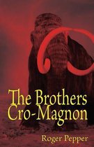 The Brothers Cro-Magnon