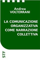 Contributi 1 - La comunicazione organizzativa come narrazione collettiva