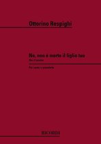 Quattro Liriche: N. 1 No, Non E Morto Il Figlio