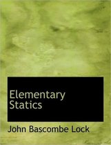 Elementary Statics