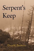 Serpent's Keep- Serpent's Keep