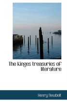The Kinges Treasuries of Literature