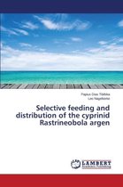 Selective feeding and distribution of the cyprinid Rastrineobola argen