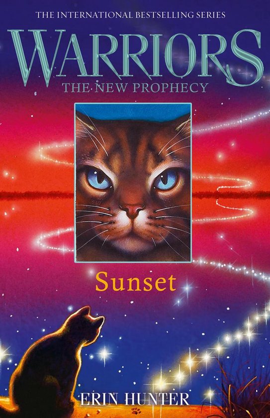 Warriors The New Prophecy 6 SUNSET (Warriors The New Prophecy, Book 6) (ebook),...