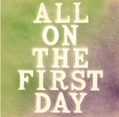 Caro, Tony & John - All On The First Day (CD)