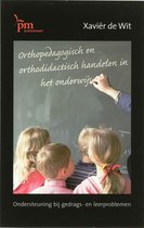 Orthopedagogisch en orthodidactisch handelen in het onderwijs