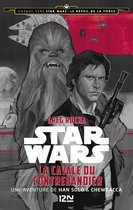 Star Wars 1 - Voyage vers Star Wars - tome 1 : Le réveil de la force - La cavale du contrebandier