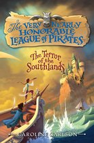Very Nearly Honorable League of Pirates 2 - The Terror of the Southlands