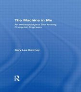 The Machine in Me