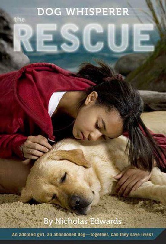 Dog Whisperer Series 1 - Dog Whisperer: The Rescue - cover