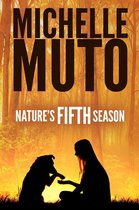 Nature's Fifth Season