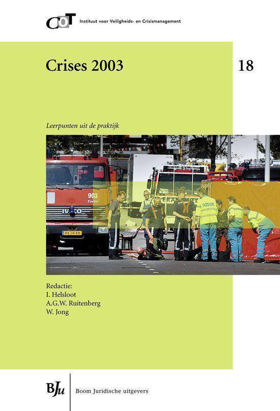Cover van het boek 'Crises 2003 / druk 1' van A.G.W. Ruitenberg en I. Helsloot