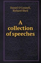 A Collection of Speeches