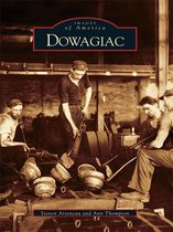 Images of America - Dowagiac