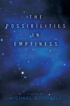 The Possibilities in Emptiness