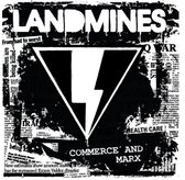 Landmines - Commerce And Marx (LP)