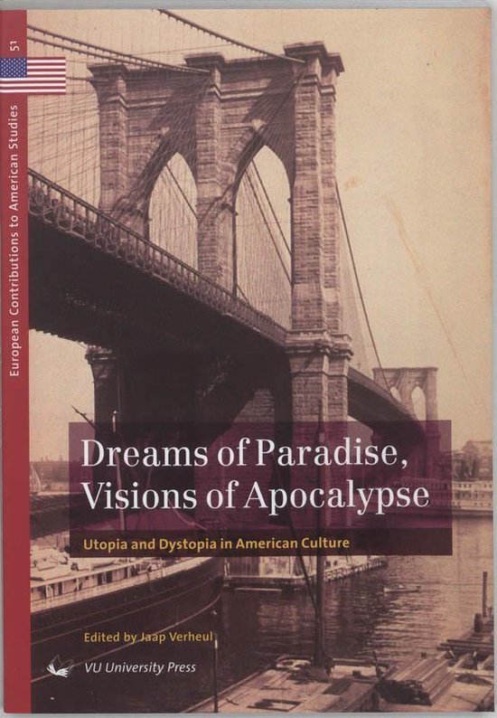 Cover van het boek 'Dreams of paradise, visions of apocalypse / druk 1'