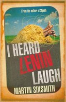 I Heard Lenin Laugh