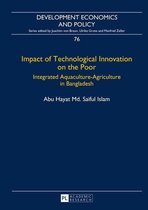 Development Economics and Policy 76 - Impact of Technological Innovation on the Poor