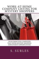 Work-At-Home Company Listing for Mystery Shoppers