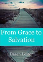 From Grace to Salvation