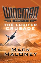 Wingman - The Lucifer Crusade
