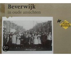 Beverwijk in oude ansichten
