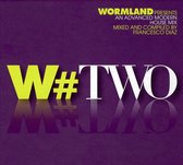 Wormland W#two