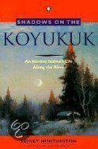 Shadows on the Koyukuk