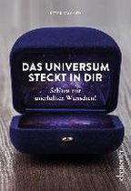 Das Universum steckt in dir